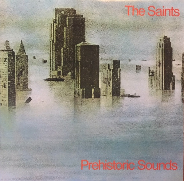 The Saints - Prehistoric Sounds - 180-Gram Black Vinyl [Import]
