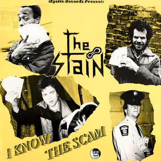 The Stain – I Know The Scam