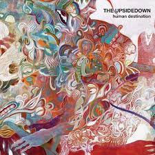 The Upsidedown - Human Destination