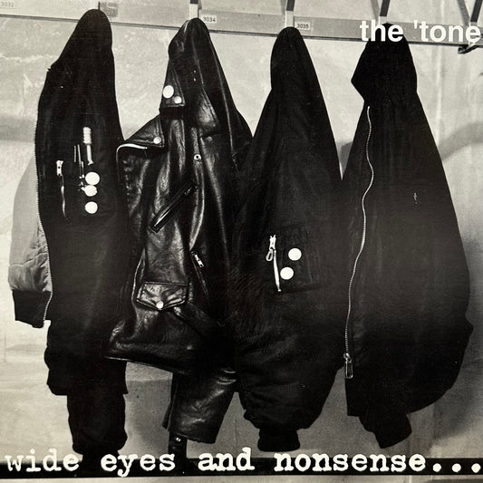 The ‘Tone – Wide Eyes And Nonsense...Grinding Gum And Molars