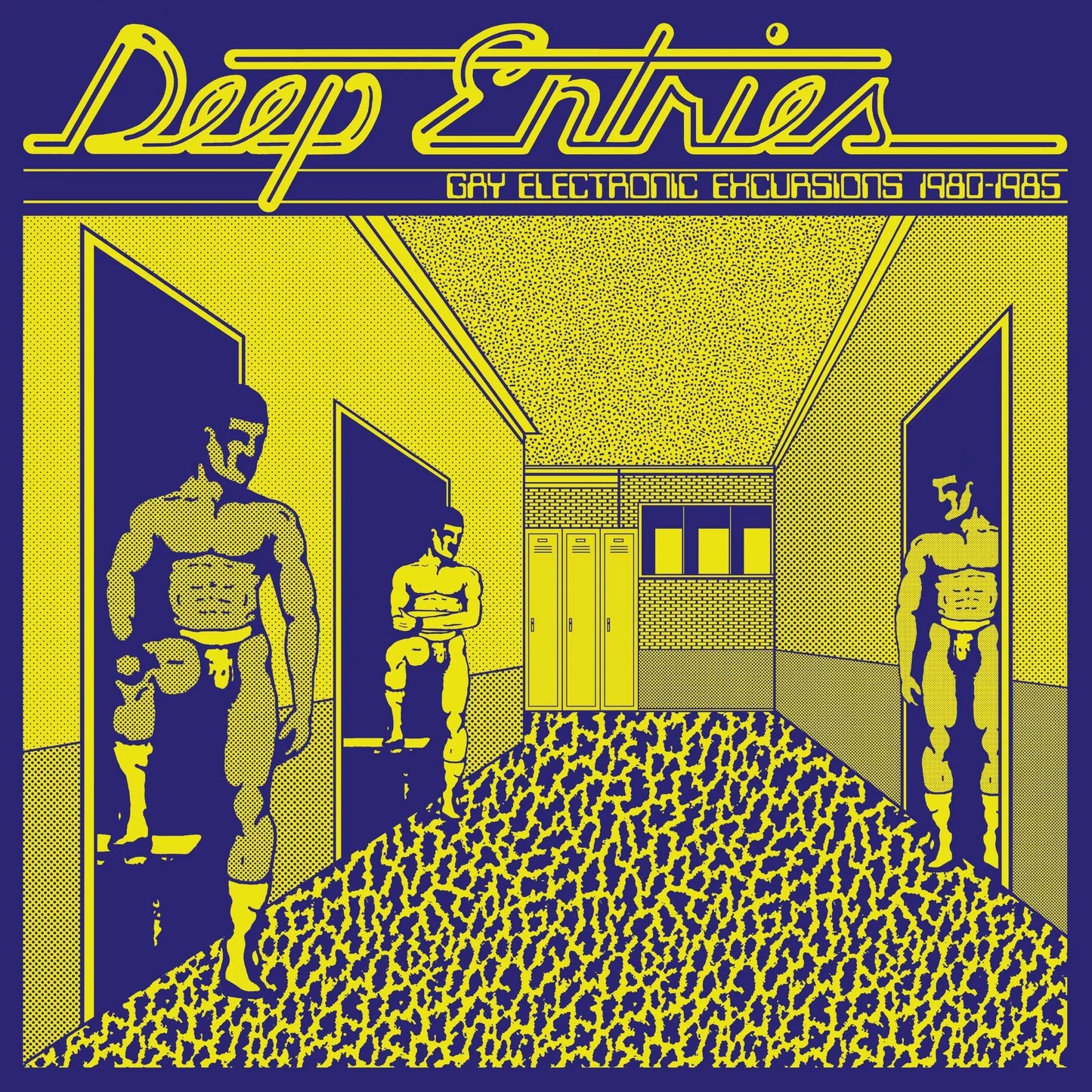 V/A – Deep Entries : Gay Electronic Excursions 1979-1985