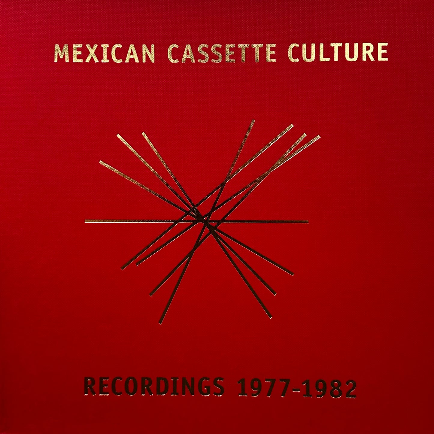 Various – Mexican Cassette Culture Recordings 1977-1982