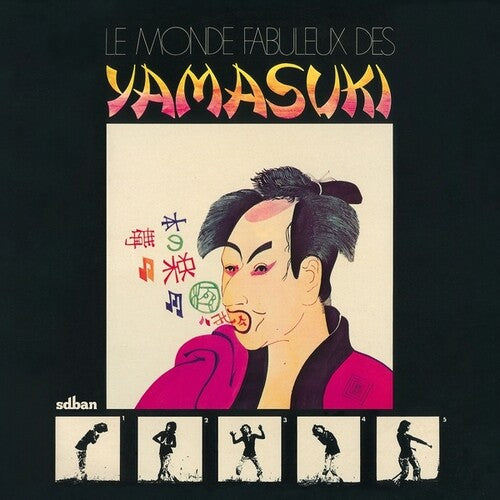 Yamasuki – Le Monde Fabuleux Des Yamasuki