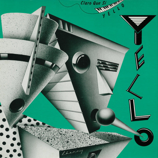 Yello - Claro Que Si