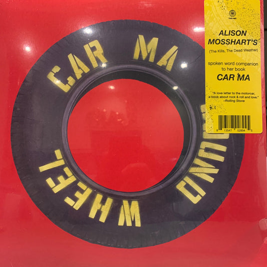 Alison Mosshart - Car Ma: Sound Wheel