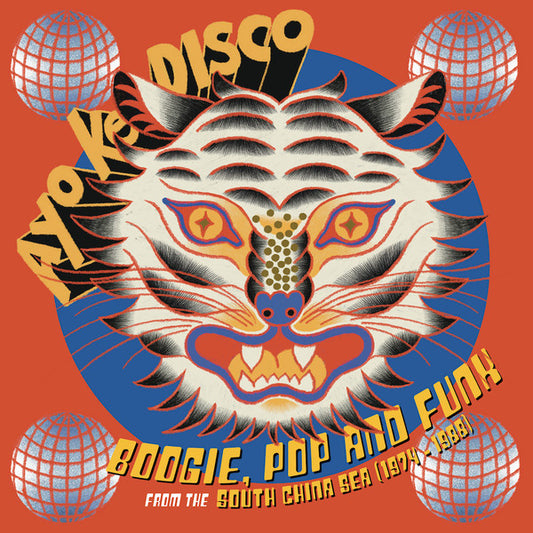 Various - Ayo Ke Disco: Boogie, Pop & Funk From The South China Sea (1974-88)