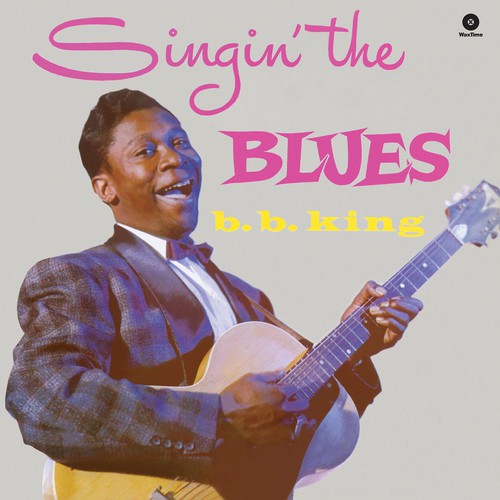 B.B. King - Singin' the Blues