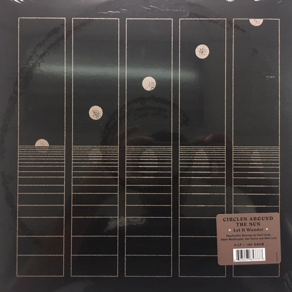 Circles Around The Sun – Let It Wander