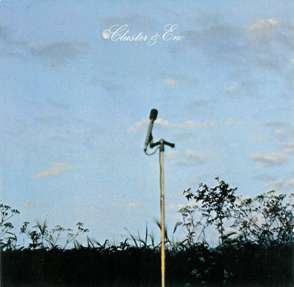 Cluster & Eno - self-titled