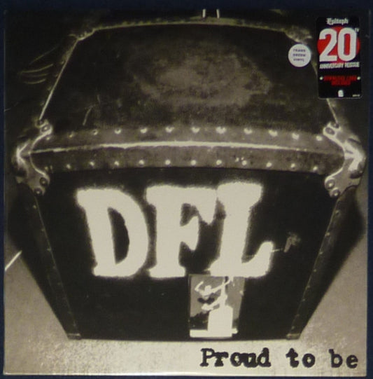 Dead Fucking Last - Proud To Be
