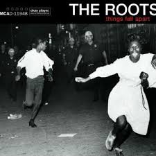 ROOTS - Things Fall Apart