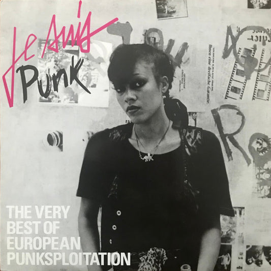 Various - Je Suis Punk: The Very Best Of European Punksploitation