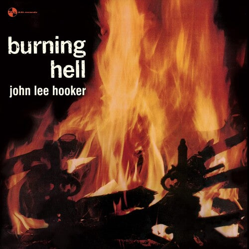 Jon Lee Hooker - Burning Hell - Limited 180-Gram Vinyl with Bonus Tracks [Import]