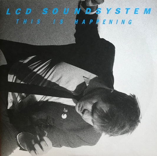 LCD Soundsystem - This Is Happening
