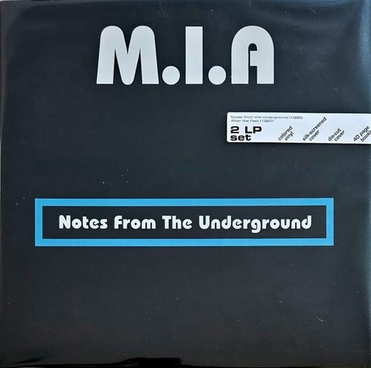M.I.A. - Notes From The Underground/After The Fact
