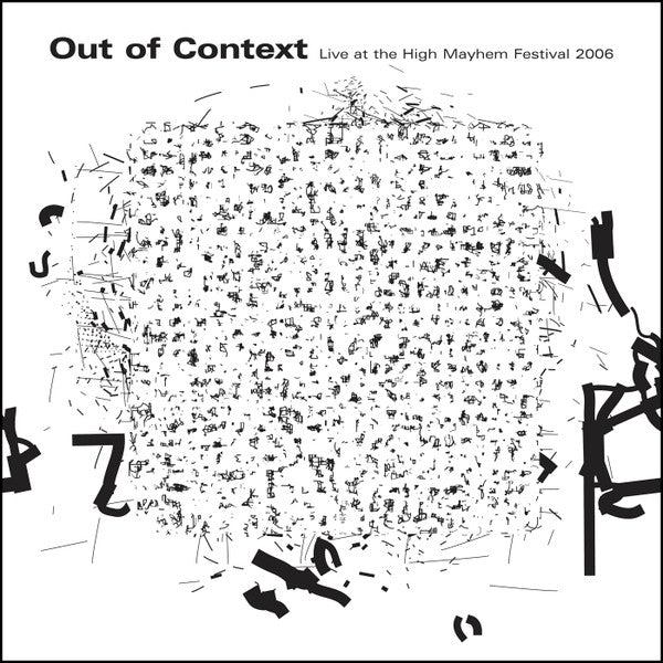 Out of Context Ensemble - Live at the High Mayhem Festival 2006