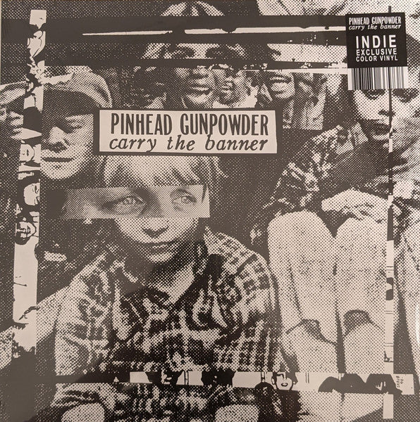 Pinhead Gunpowder - Carry The Banner 12"