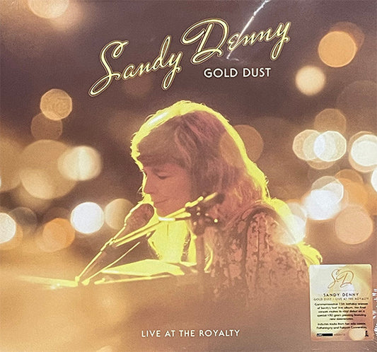 Sandy Denny - Gold Dust: Live At The Royalty
