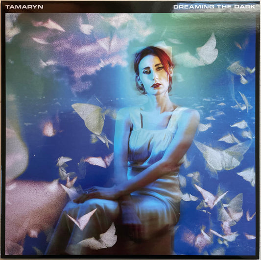 Tamaryn - Dreaming the Dark