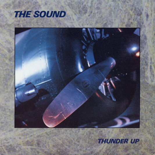 The Sound - Thunder Up