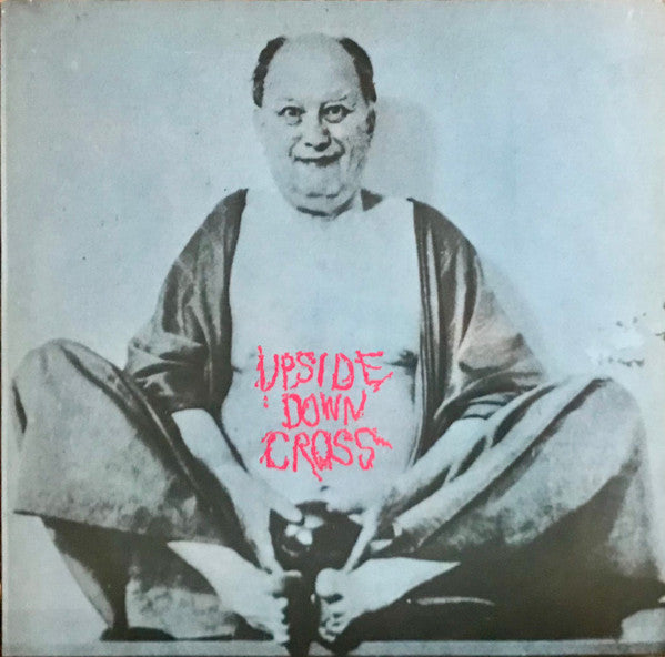 Upsidedown Cross - self-titled
