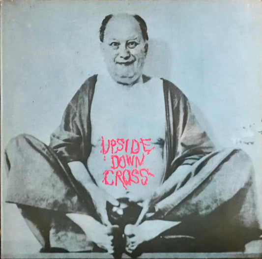 Upsidedown Cross - self-titled