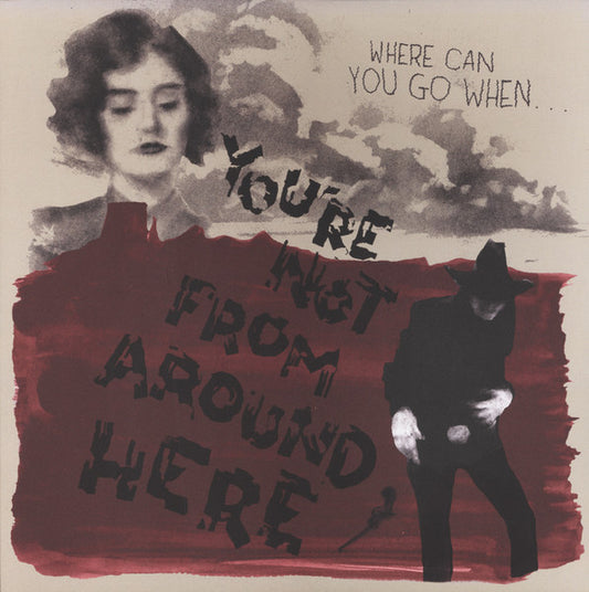 Various - You're Not From Around Here